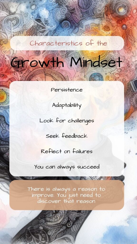 Characteristics of the growth mindset